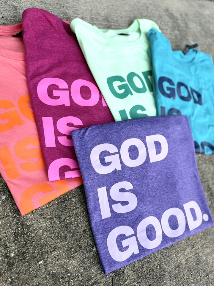 God is Good