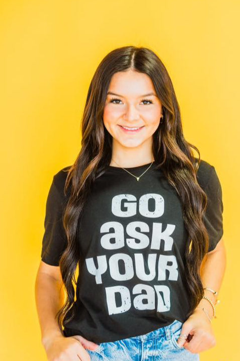 Go Ask Your Dad