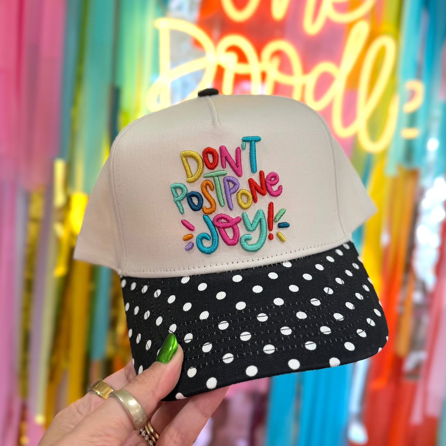 Don't Postpone Joy Embroidered Hat With Decorative Bill